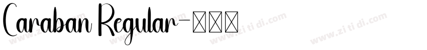 Caraban Regular字体转换